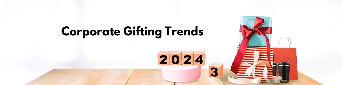 2024 Corporate Gifting Trend